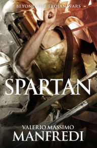 Title: Spartan, Author: Valerio Massimo Manfredi