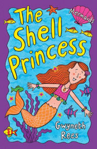 Title: The Shell Princess, Author: Gwyneth Rees