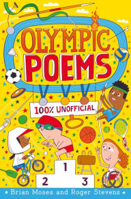 Title: Olympic Poems - 100% Unofficial!, Author: Brian Moses