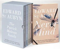 Title: The Patrick Melrose Novels: Never Mind, Bad News, Some Hope, Mother's Milk, and At Last, Author: Edward St. Aubyn