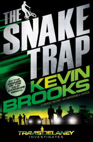 Title: The Snake Trap, Author: Kevin Brooks