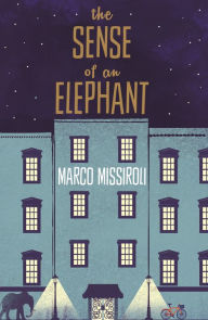 Title: The Sense of an Elephant, Author: Marco Missiroli