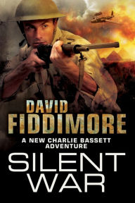 Title: Silent War, Author: David Fiddimore