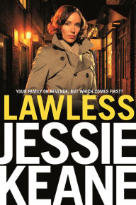 Title: Lawless, Author: Jessie Keane