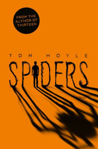 Title: Spiders, Author: Tom Hoyle