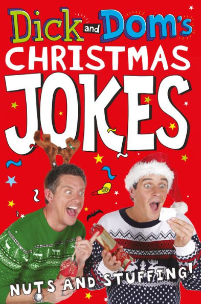 Dick and Dom's Christmas Jokes, Nuts and Stuffing!