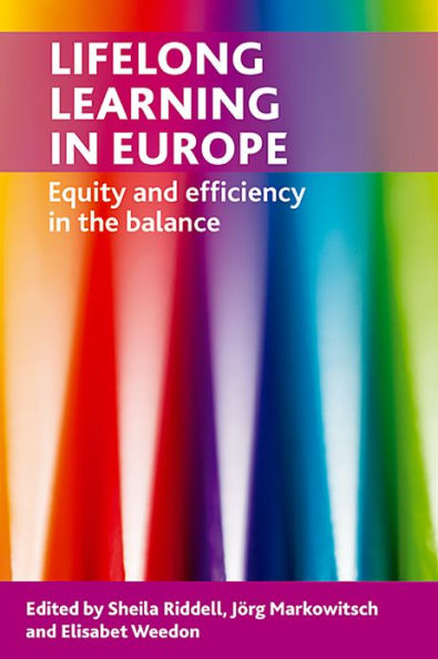 Lifelong Learning in Europe: Equity and Efficiency in the Balance