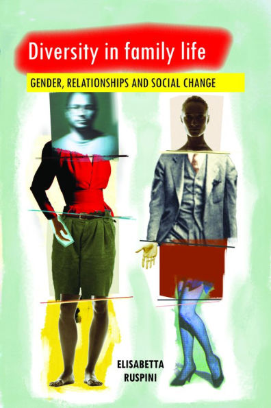 Diversity Family Life: Gender, Relationships and Social Change
