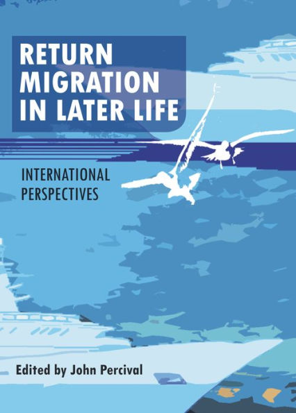 Return Migration in Later Life: International Perspectives