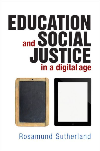 Education and Social Justice a Digital Age