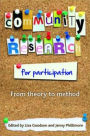 Community Research for Participation: From Theory to Method