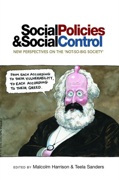 Social Policies and Control: New Perspectives on the 'Not-So-Big Society'