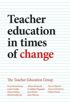 Teacher Education Times of Change