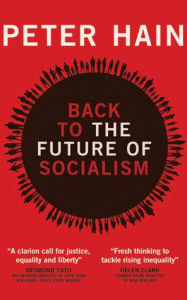 Title: Back to the Future of Socialism, Author: Peter Hain