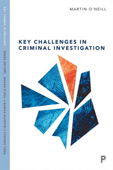 Key Challenges Criminal Investigation
