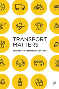 Title: Transport Matters, Author: Glenn Lyons