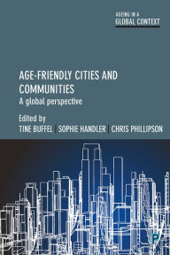 Title: Age-friendly cities and communities: A global perspective, Author: Hive