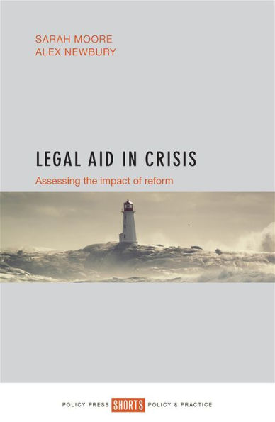 Legal Aid Crisis: Assessing the Impact of Reform