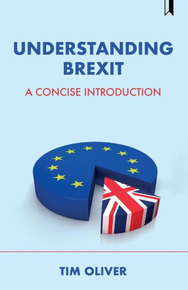 Understanding Brexit: A Concise Introduction