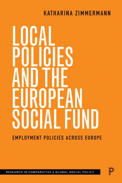 Local Policies and the European Social Fund: Employment Across Europe