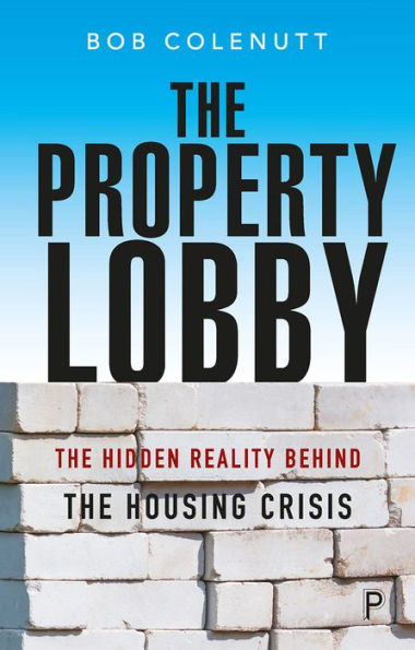 the Property Lobby: Hidden Reality behind Housing Crisis