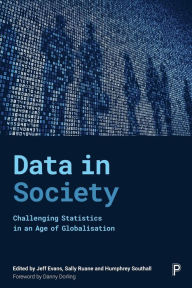 Title: Data in Society: Challenging Statistics in an Age of Globalisation, Author: Jim Ridgway