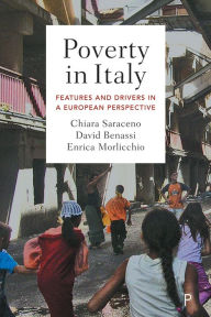 Title: Poverty in Italy: Features and Drivers in a European Perspective, Author: Chiara Saraceno