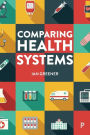 Comparing Health Systems