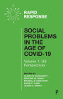 Social Problems in the Age of COVID-19 Vol 1: US Perspectives
