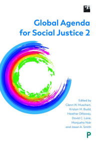 Title: Global Agenda for Social Justice 2, Author: Glenn W. Muschert