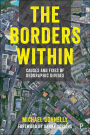 The Borders Within: Causes and Fixes of Geographic Divides