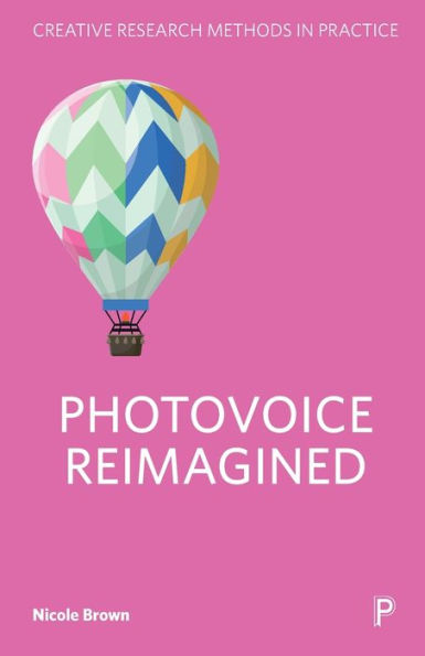 Photovoice Reimagined