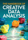 The Handbook of Creative Data Analysis