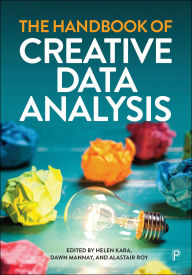 Title: The Handbook of Creative Data Analysis, Author: Alex  Morgan