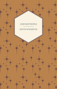 Title: Certain People, Author: Edith Wharton