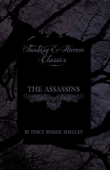 The Assassins (Fantasy and Horror Classics)