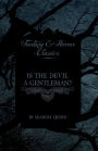 Is the Devil a Gentleman? (Fantasy and Horror Classics)