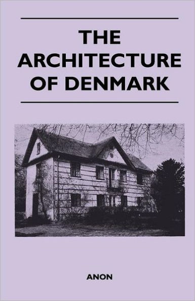 The Architecture of Denmark