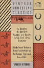 A Horse Keeper's Guide to Bits and Bitting Theory - A Collection of Historical Horse Tack Articles on the Various Types and Uses of Bits