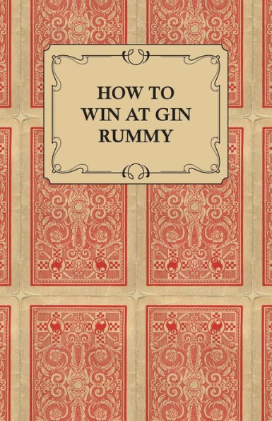 How to Win at Gin Rummy