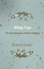 Wing-Tips - The Identification of Birds in Flight