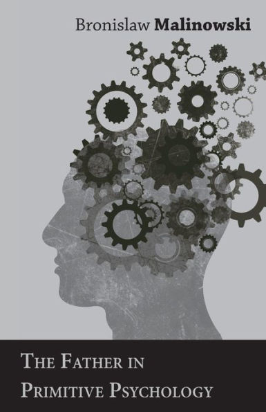 The Father Primitive Psychology