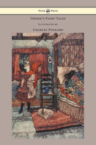 Title: Grimm's Fairy Tales - Illustrated by Charles Folkard, Author: Brothers Grimm