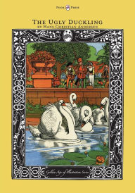 Title: The Ugly Duckling - The Golden Age of Illustration Series, Author: Hans Christian Andersen