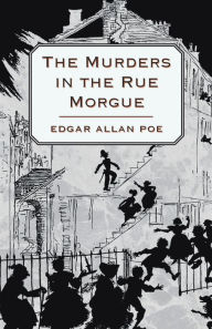 Title: The Murders in the Rue Morgue, Author: Edgar Allan Poe