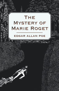 The Mystery of Marie Roget