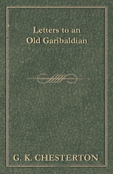 Letters to an Old Garibaldian