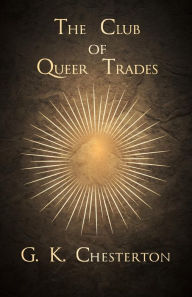 Title: The Club of Queer Trades, Author: G. K. Chesterton