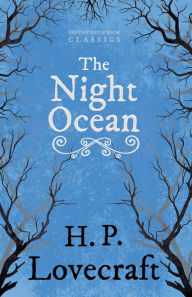 Title: The Night Ocean (Fantasy and Horror Classics);With a Dedication by George Henry Weiss, Author: H. P. Lovecraft