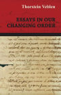 Essays in Our Changing Order